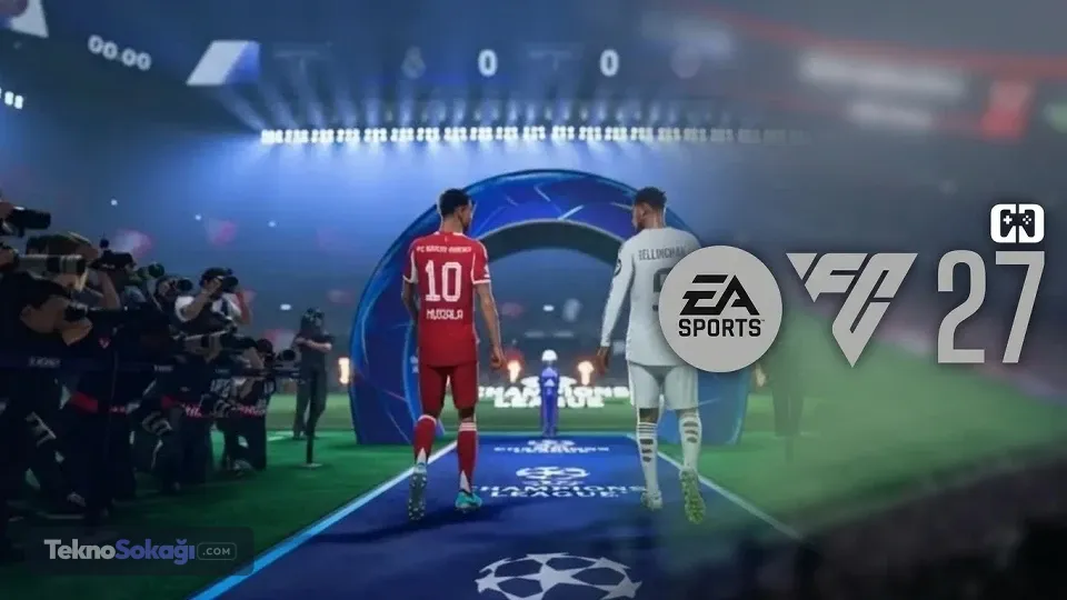 EA Sports FC 27 ne zaman çıkacak? FC 27 fiyatı kaç TL olacak?
