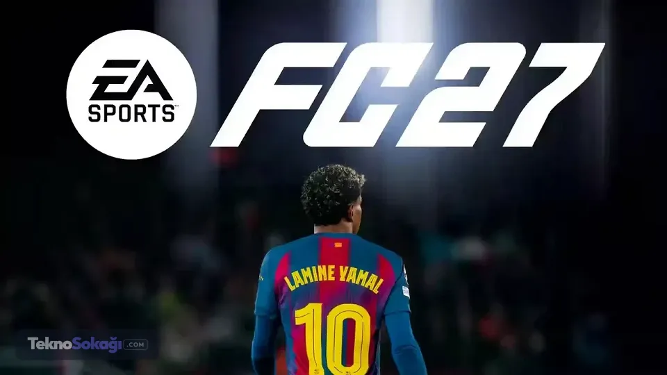 EA Sports FC 27 çıkış tarihi ve erken erişim detayları ortaya çıktı